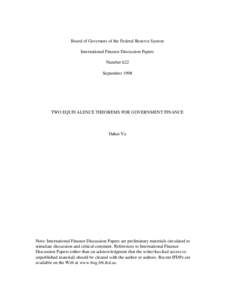 Board of Governors of the Federal Reserve System International Finance Discussion Papers Number 622 September[removed]TWO EQUIVALENCE THEOREMS FOR GOVERNMENT FINANCE