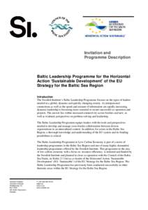 Invitation and Programme Description Baltic Leadership Programme for the Horizontal Action ‘Sustainable Development’ of the EU Strategy for the Baltic Sea Region