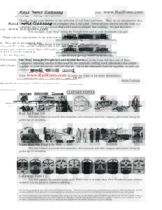 Rail FMnt Catalog  visit: www.RailFonts.com