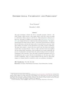 Distributional Uncertainty and Persuasion∗  Evan Piermont† December 5, 2016  Abstract
