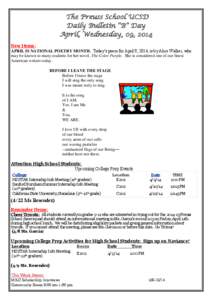 The Preuss School UCSD Daily Bulletin “B” Day April, Wednesday, 09, 2014 New Items: APRIL IS NATIONAL POETRY MONTH. Today’s poem for April 9, 2014, is by Alice Walker, who may be known to many students for her nove