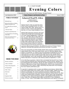U. S. COAST GUARD  Evening Colors A Newsletter for Coast Guard and NOAA Retirees “Semper Paratus” July-September 2006
