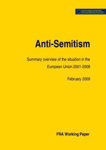 Ethics / Jewish history / Antisemitism in Europe / Religion / Criticism of the Israeli government / Antisemitism / Discrimination / Fundamental Rights Agency