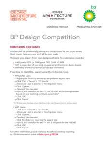 SIGNATURE PARTNER  PRESENTING SPONSOR BP Design Competition SUBMISSION GUIDELINES