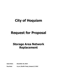City of Hoquiam Request for Proposal Storage Area Network Replacement  Issue Date:
