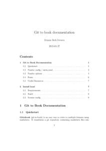 Git to book documentation Dennis Bæk IversenContents 1 Git to Book Documentation