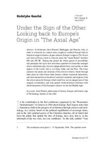 Continental philosophers / Existentialists / Historiography / Axial Age / Iron Age / Karl Jaspers / Universal history / Civilization / Martin Heidegger / Axial / Philosophy of history / Materialism