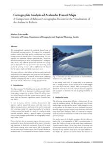 Cartographic Analysis of Avalanche Hazard Maps  Cartographic Analysis of Avalanche Hazard Maps A Comparison of Relevant Cartographic Factors for the Visualization of the Avalanche Bulletin