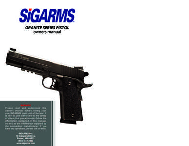 GRANITE SERIES PISTOL owners manual WARNING  Please read and understand this