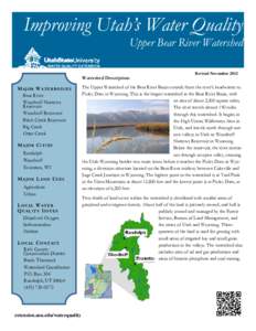 Improving Utah’s Water Quality Upper Bear River Watershed Watershed Description: M A J O R W A T E R B O D IE S Bear River