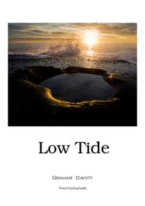 Low Tide Graham Dainty Photographer fleeting moments at regular times cold ocean and warm sun