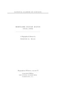 NATIONAL ACADEMY OF SCIENCES  BERNARD DAVID DAVIS 1916–1994  A Biographical Memoir by