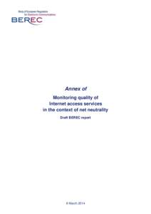 Annex of Monitoring quality of Internet access services in the context of net neutrality Draft BEREC report