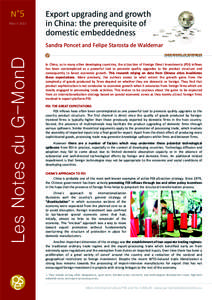 N°5 March 2013 Export upgrading and growth in China: the prerequisite of domestic embeddedness