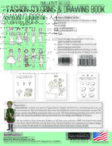 Our Latest Release:  FASHION COLORING & DRAWING BOOK 100 Years of Fashion & Fun by Valerie LaPointe, Animator & Illustrator at Pixar Retail: $19.95
