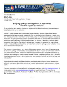 Immediate Release April 30, 2013 Media Contact Kelsi Oswald, Waste-To-Energy Section Manager