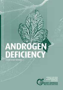 ANDROGEN DEFICIENCY A GUIDE TO MALE HORMONES A BOOKLET IN THE SERIES OF CONSUMER GUIDES