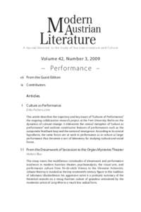 A J o u r n a l D e vo te d to t h e S t u d y o f Au s t r i a n Literature and Culture  Volume 42, Number 3, 2009 – Per formance – vii From the Guest Editors
