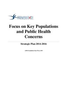 Focus on Key Populations and public health concerns