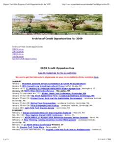 Organic Land Care Program: Credit Opportunities for the NOF...  http://www.organiclandcare.net/calendar/CreditOppsArchive20... Archive of Credit Opportunities for 2009