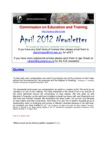 Commission on Education and Training http://lazarus.elte.hu/cet/ April 2012 Newsletter An occasional electronic newsletter from the Commission.