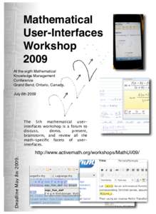 Mathematical User-Interfaces Workshop 2009 At the eigth Mathematical Knowledge Management