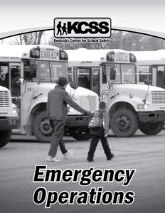 Emergency Management Resource Guide  Kentucky Center for School Safety Emergency Operations