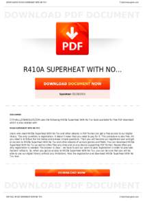 BOOKS ABOUT R410A SUPERHEAT WITH NO TXV  Cityhalllosangeles.com R410A SUPERHEAT WITH NO...