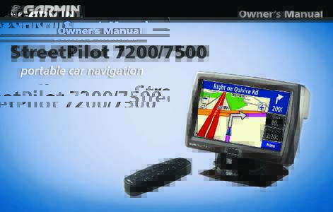 Owner’s Manual  StreetPilotportable car navigation  © Copyright 2006 Garmin Ltd. or its subsidiaries