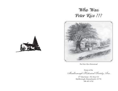 Who Was Peter Rice ??? The Peter Rice Homestead Home of the
