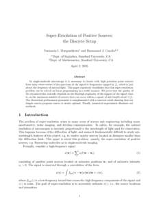 Super-Resolution of Positive Sources: the Discrete Setup Veniamin I. Morgenshtern1 and Emmanuel J. Cand`es1,2 1  2