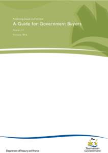 Purchasing Goods and Services  A Guide for Government Buyers V ersion 13 Februa ry 2016