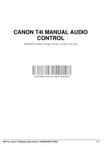 CANON T4I MANUAL AUDIO CONTROL WORG84-PDF-CTMAC | 32 Page | File Size 1,579 KB | -2 Jun, 2016 COPYRIGHT 2016, ALL RIGHT RESERVED