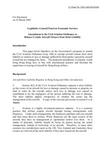 LC Paper No. CB[removed])  For discussion on 16 March 2005 Legislative Council Panel on Economic Services Amendment to the Civil Aviation Ordinance to