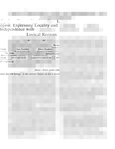 Legion: Expressing Locality and Independence with Logical Regions Michael Bauer Sean Treichler