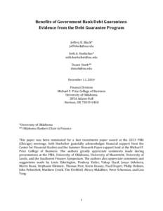 Benefits of Government Bank Debt Guarantees: Evidence from the Debt Guarantee Program Jeffrey R. Black* [removed] Seth A. Hoelscher* [removed]
