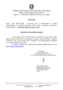 Ministero dell’Istruzione, dell’Università e della Ricerca Ufficio Scolastico Regionale per l’Abruzzo Ufficio 3° – Ambito Territoriale per la Provincia di L’Aquila AVVISO D.D.G. n.85 dell’ – Conco