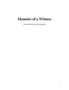 Memoirs of a Witness A discussion with missionaries 1  A commentary on “What Does The Bible Really Teach?”