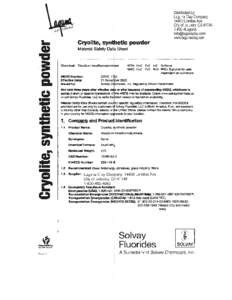 Cryolite,  ~etic powder Distributed by: Laguna Clay Company