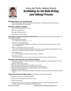 Using the PoWs: Getting Started  Scaffolding for the Math Writing (and talking) Process by Steve Weimar