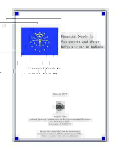 Financial Needs for Wastewater and Water Infrastructure in Indiana January 2003