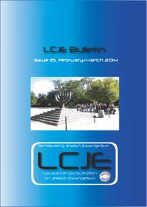 LCJE Bulletin Issue 115, February-March 2014 Networking Jewish Evangelism  LCJE