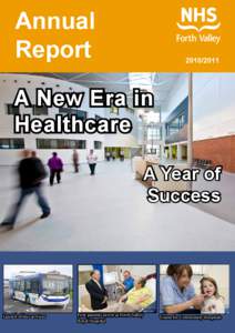 A New Era in Healthcare A Year of Success  Launch of bus services
