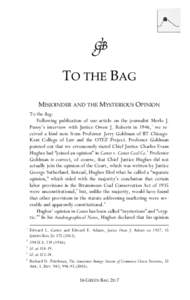    TO THE BAG MISJOINDER AND THE MYSTERIOUS OPINION To the Bag: Following publication of our article on the journalist Merlo J.