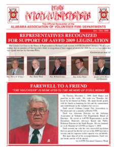 The Official Newsletter of the  ALABAMA ASSOCIATION OF VOLUNTEER FIRE DEPARTMENTS Oct. – DecREPRESENTATIVES RECOGNIZED