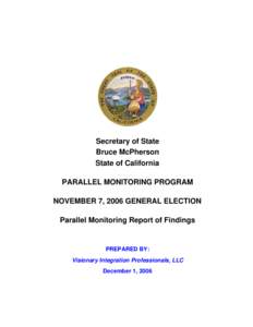 Parallel Monitoring Report of Findings for November 7, 2006