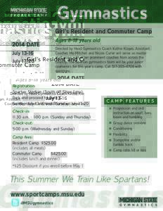 Gymnastics Girl’s Resident and Commuter Camp 2014 DATE JulyJuly 17-20