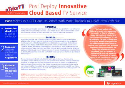 TV, the Telco way  Post Deploy Innovative Cloud Based TV Service  ensemble