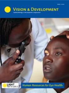   1 / 2012  Ophthalmology in Development Cooperation Human Resources for Eye Health