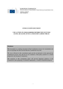 Consultation document - Public consultation on the CMU action on cross-border distribution of funds (UCITS, AIF, ELTIF, EuVECA and EuSEF) across the EU